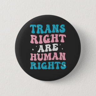 Trans Rights are Human Rights Transgender Equality Button