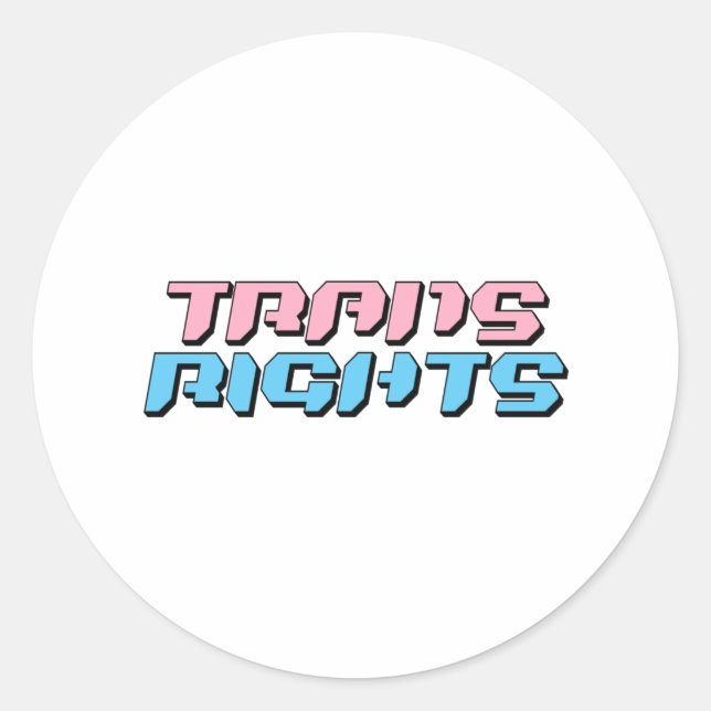Trans Rights Classic Round Sticker (Front)