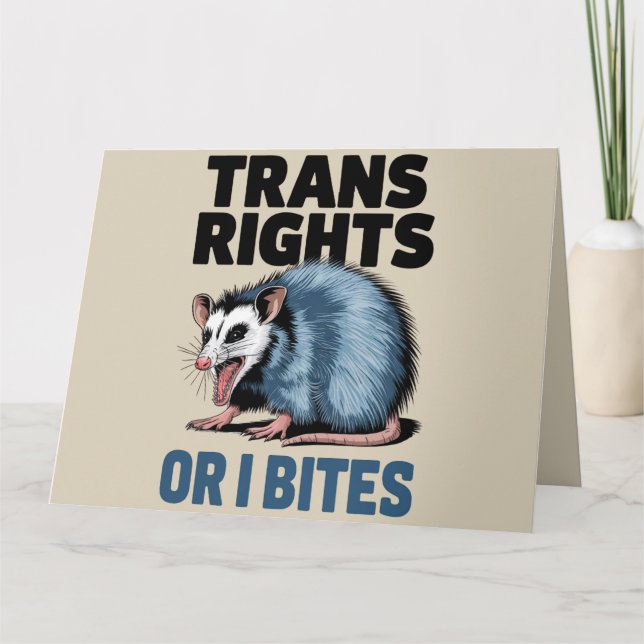 Trans Rights Or I Bites Gay Funny Lgbtq Pride  Card (Front)
