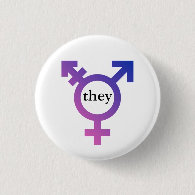 Trans symbol with preferred pronoun THEY Pinback Button (Front)