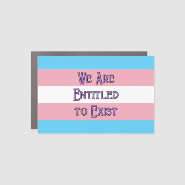 Trans We Are... Car Magnet (Front)