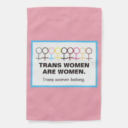 Trans Women Are Women Woman Symbol Stick Figure Garden Flag