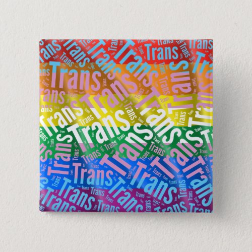 TRANS WORD PATTERN FLAG BUTTON