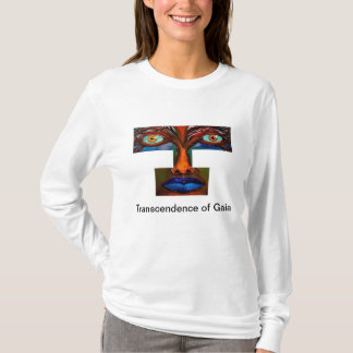 Transcendence of Gaia T-Shirt