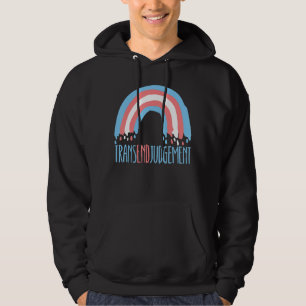 Transend Judgement LGBTQ Trans Transgender Rights Hoodie