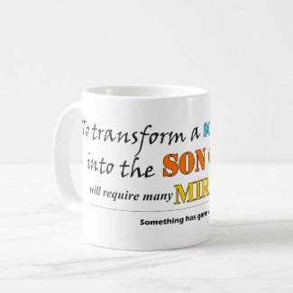 Transform a son of man Miracle Mug