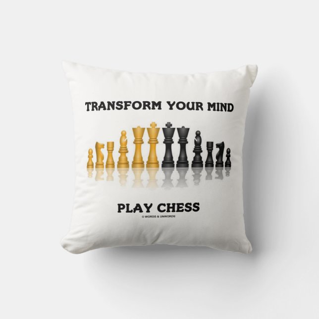 Transform Your Mind Play Chess Geek Advice Throw Pillow (Front)
