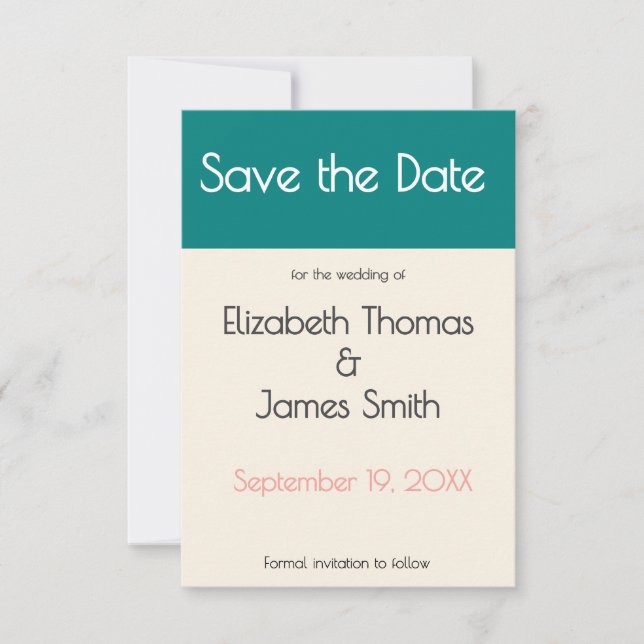 Transformative Teal Modern  Contemporary Wedding Save The Date (Front)