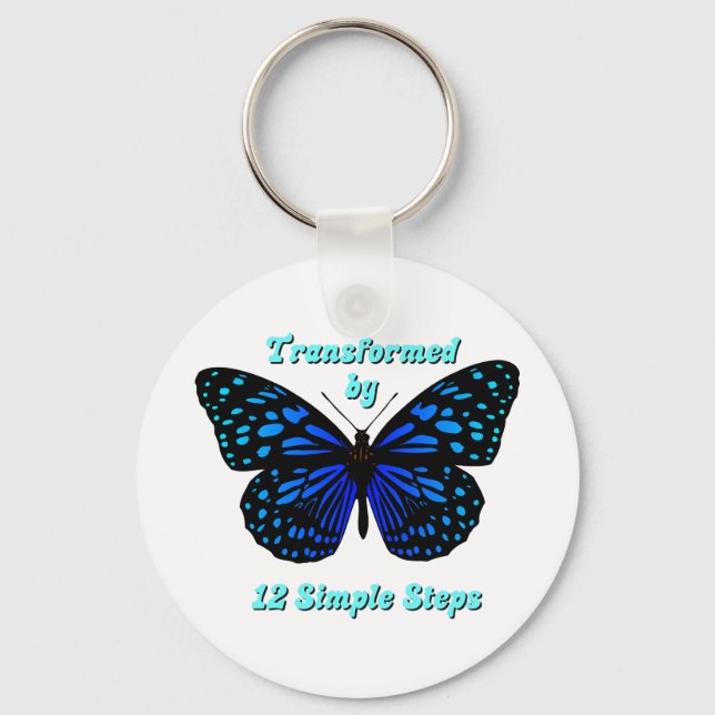 Transformed by 12 Simple Steps, AA, NA, Al-Anon  Keychain (Front)
