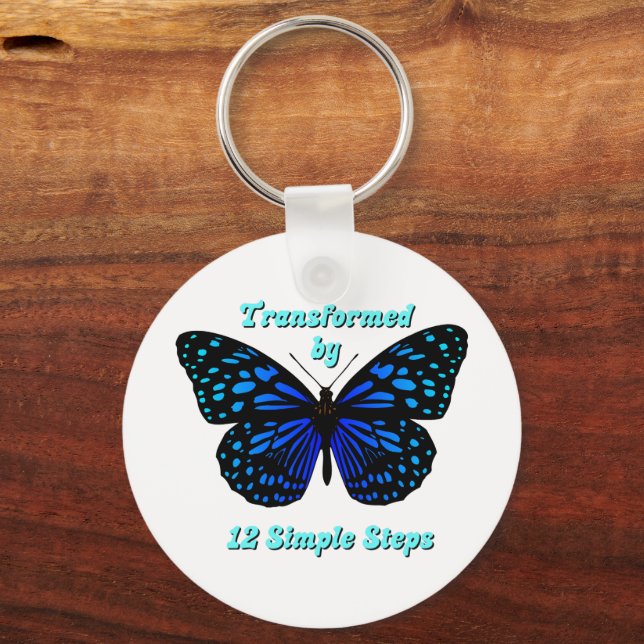 Transformed by 12 Simple Steps, AA, NA, Al-Anon  Keychain (Front)