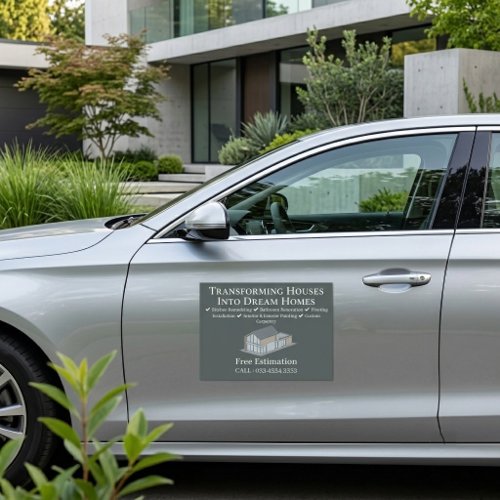 Transforming Into Dream Homes Renovation Services Car Magnet