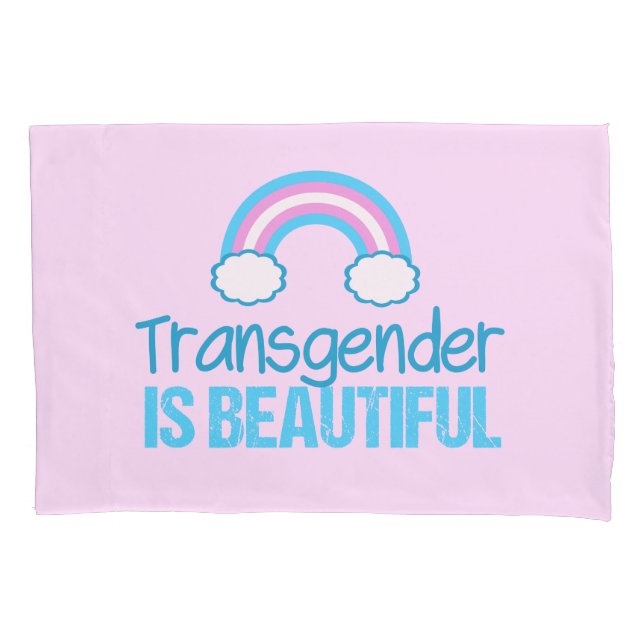 Transgender Beautiful Rainbow Pillow Case (Front)