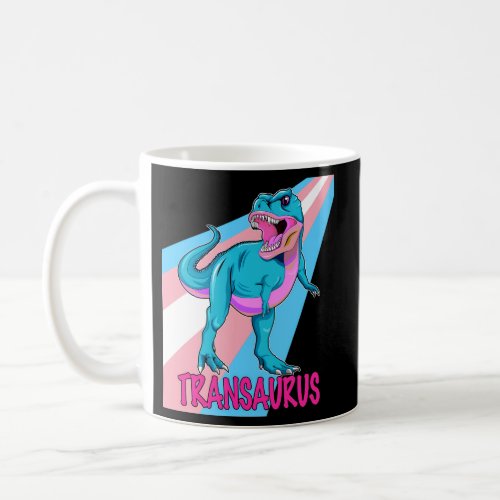 Transgender Dino _ Transaurus Coffee Mug
