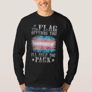 Transgender If This Flag Offends You Trans Rainbow T-Shirt
