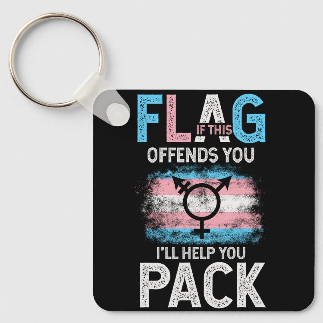 Transgender If This Flag Offends You Trans Transge Keychain (Front)