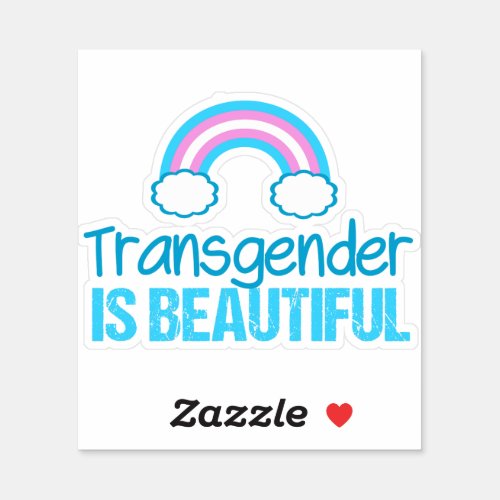 Transgender is Beautiful Rainbow Pride Sticker