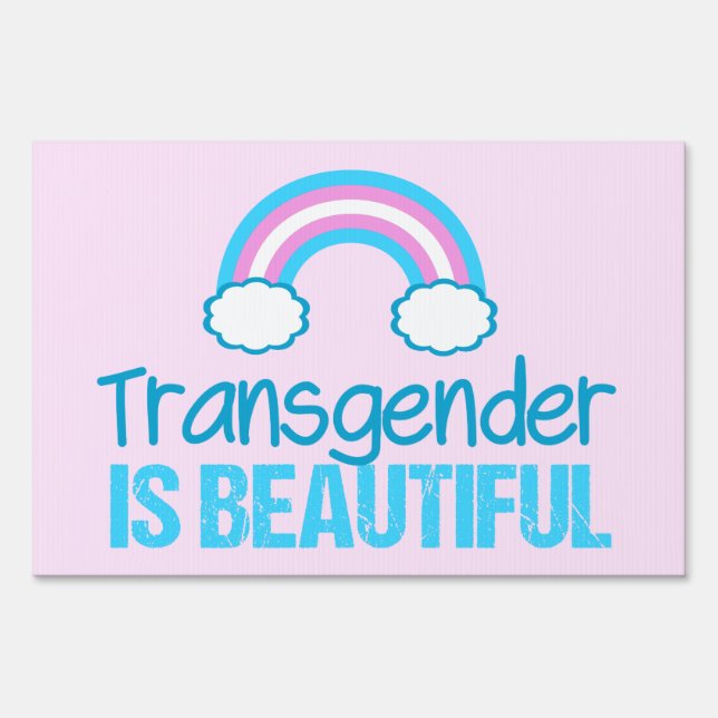 Transgender is Beautiful Yard Sign (Front)