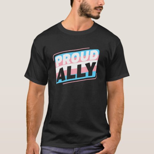 Transgender Lgbt Proud Ally Trans Pride Flag T_Shirt