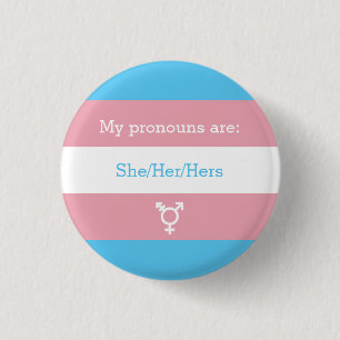 Transgender Preferred Gender Pronouns Button