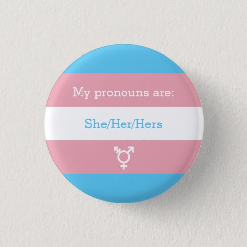 Transgender Preferred Gender Pronouns Button