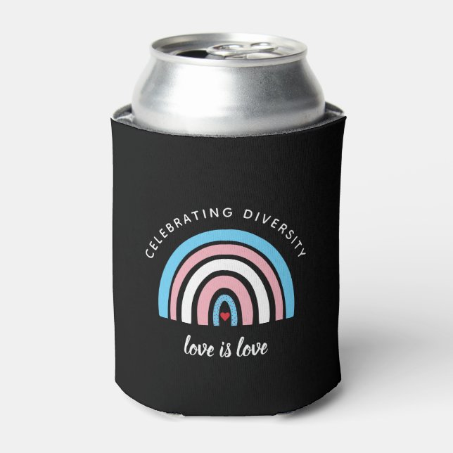 Transgender Pride Celebrating Diversity Love Quote Can Cooler (Can Front)