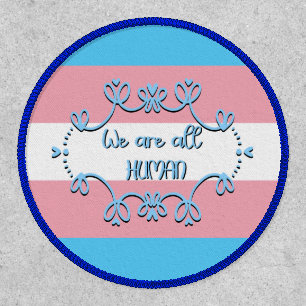 Transgender Pride Flag We Are All Human Patch