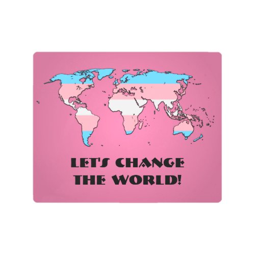 Transgender Pride Map of The World Metal Print