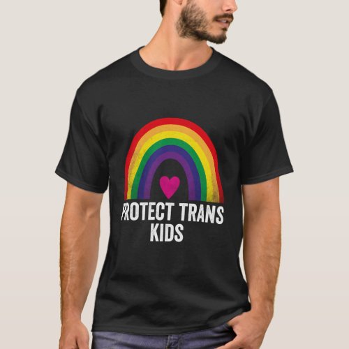 Transgender Pride Trans Support Protect Trans T_Shirt