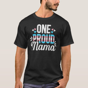 Transgender Proud Mama Trans Mom LGBT Ally Pride M T-Shirt