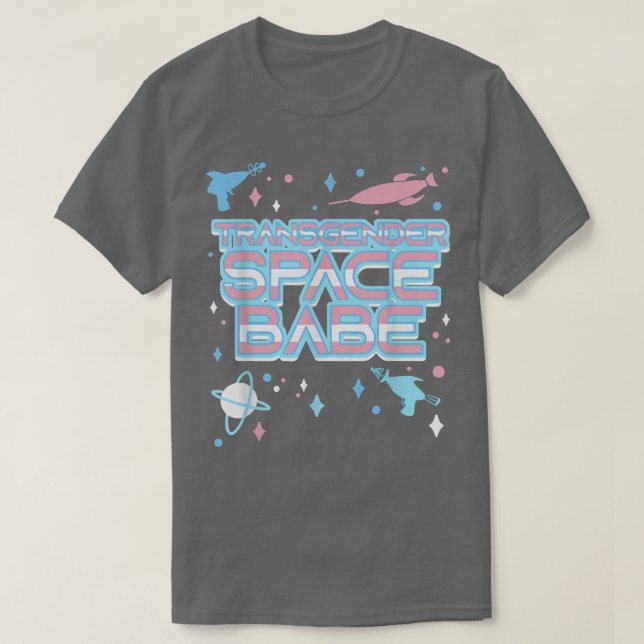 Transgender Space Babe Trans Pride LGBT Pride Mont T-Shirt (Design Front)