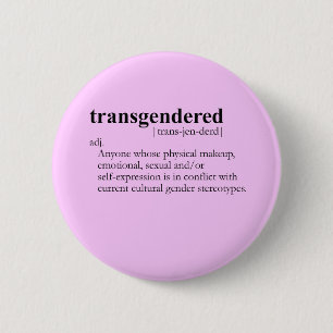 TRANSGENDERED (definition) Button