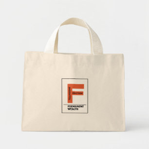 TRANSIENT FRICTION. PERMANENT WEALTH. – Investor Mini Tote Bag