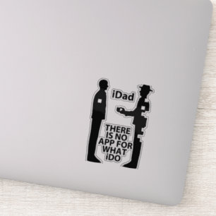 Transparent "NO APP 4 iDAD" Sticker
