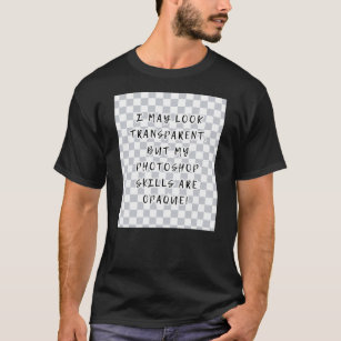 Transparent Photoshop T-shirt for graphic designer