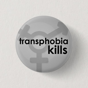 Transphobia Kills Button