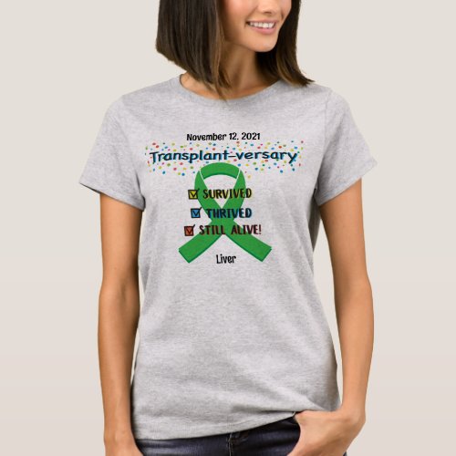 Transplant Anniversary Customizable T_shirt 