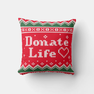 Transplant Donate Life Ugly Christmas Sweater Throw Pillow