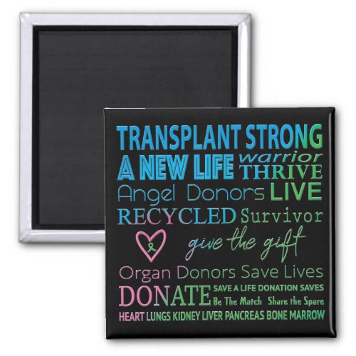 Transplant Organ Donation Awareness Magnet