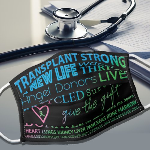 Transplant Strong Organ Donation Awareness Mask