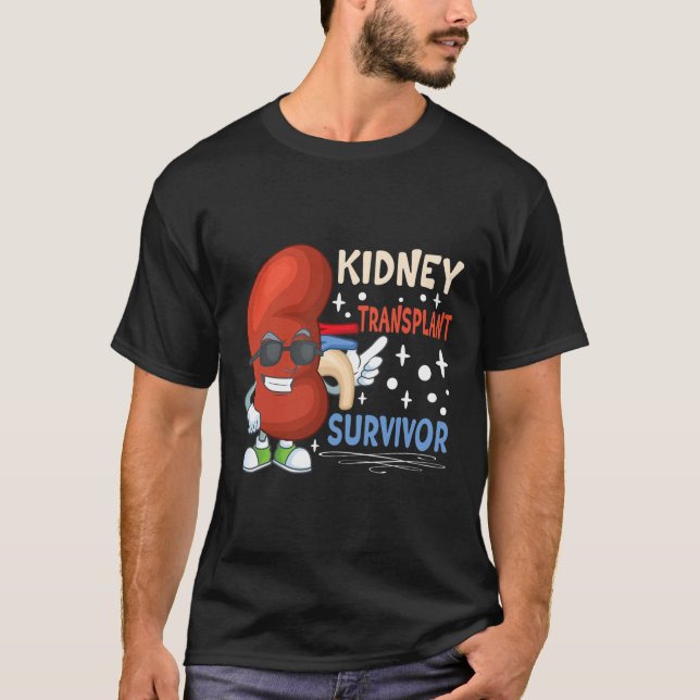Transplant Surgery Kidney Donor Kidney Disease  T-Shirt (Front)