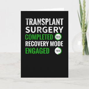 Transplant Surgery Recovery   Transplant Survivor Card