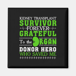 Transplant Survivor Organ Kidney Donor Recipient 1 Magnet