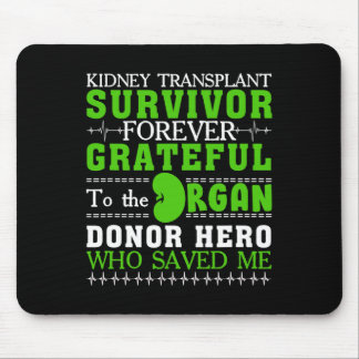 Transplant Survivor Organ Kidney Donor Recipient 1 Mouse Pad