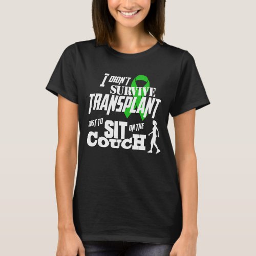 Transplant Survivor Woman Walking T_Shirt
