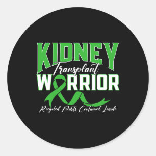 Transplant Warrior Renal Kidney Disease Patient  Classic Round Sticker