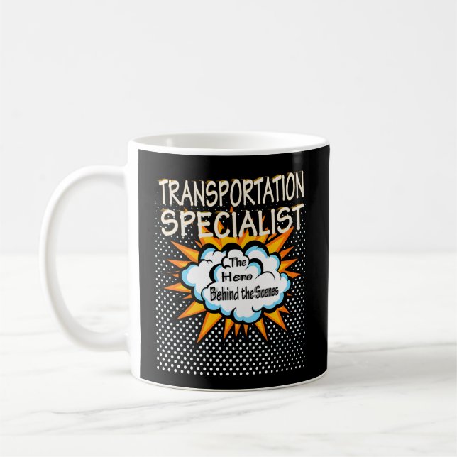 Transportation Specialist Hero Job Coffee Mug (Left)