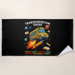 Transportation Squad Funny School Bus Driver Beach Towel