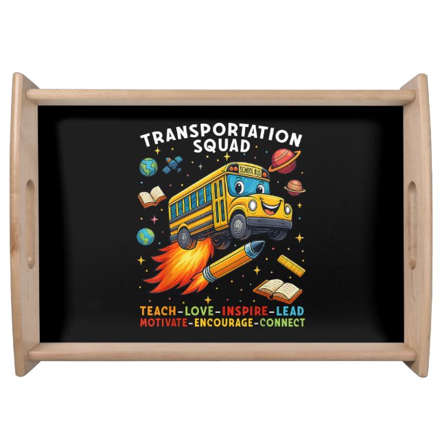 Transportation Squad Funny School Bus Driver Serving Tray (Front)