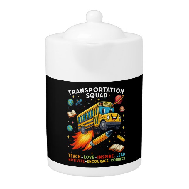 Transportation Squad Funny School Bus Driver Teapot (Front)