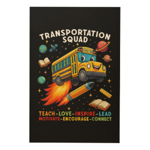 Transportation Squad Funny School Bus Driver Wood Wall Art